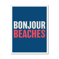Bonjour Beaches (Tricolour) Word Art Print - Framed - Beach House Art