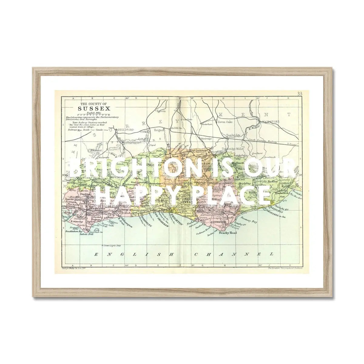 Brighton is our Happy Place (Sussex Map) Vintage Map Art - Framed - Beach House Art