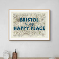 Bristol is my Happy Place Art Print | Vintage Map Print of Bristol - Framed Wall Art