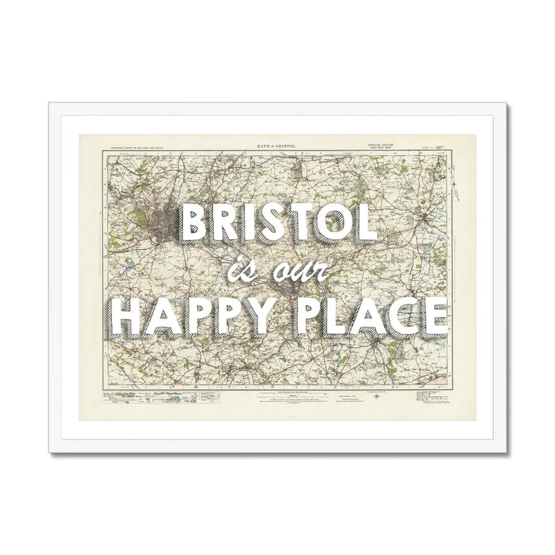 Bristol is our Happy Place Art Print | Vintage Bristol Map Print | Bristol - Framed Wall Art