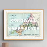 Framed vintage map artwork of Cornwall with the text 'Cornwall is my Happy Place' in white font - coastal wall art
