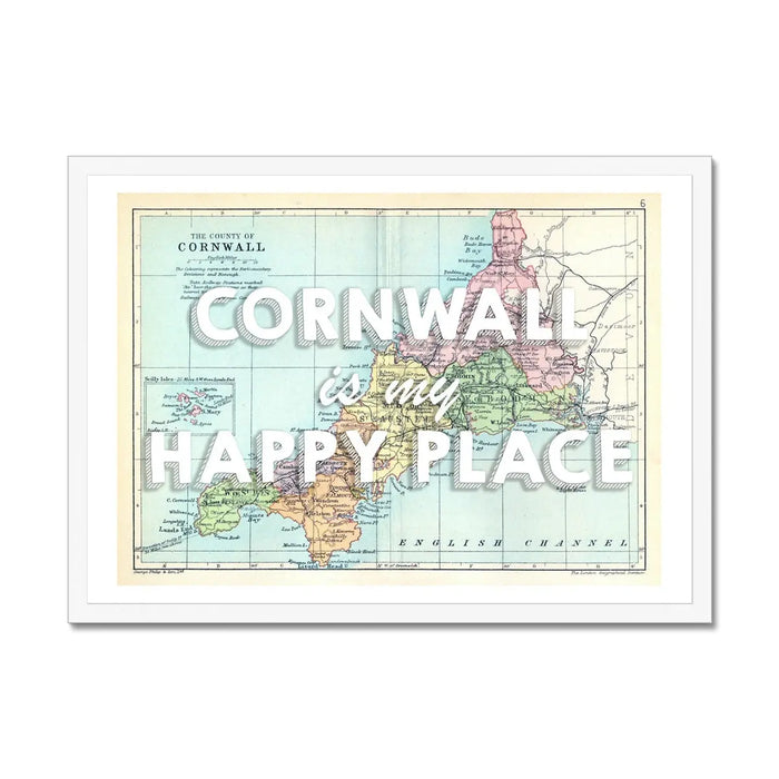 Framed vintage map artwork of Cornwall with the text 'Cornwall is my Happy Place' in white font - coastal wall art