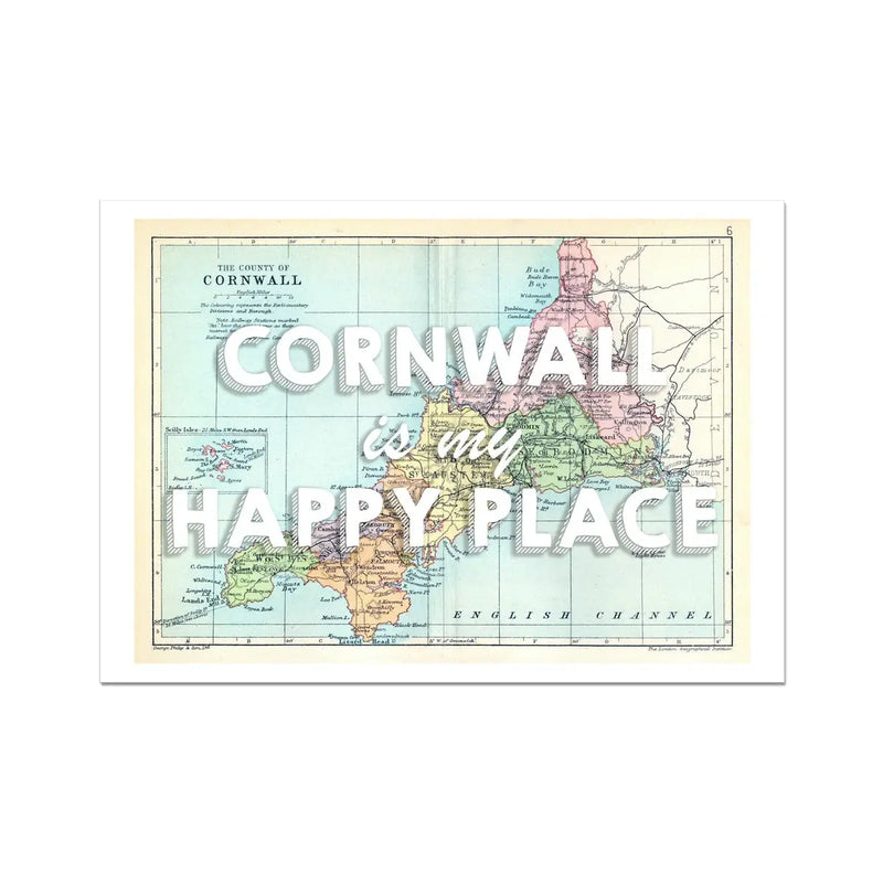 unframed vintage map artwork of Cornwall with the text 'Cornwall is my Happy Place' in white font - coastal wall art
