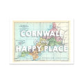 unframed vintage map artwork of Cornwall with the text 'Cornwall is my Happy Place' in white font - coastal wall art