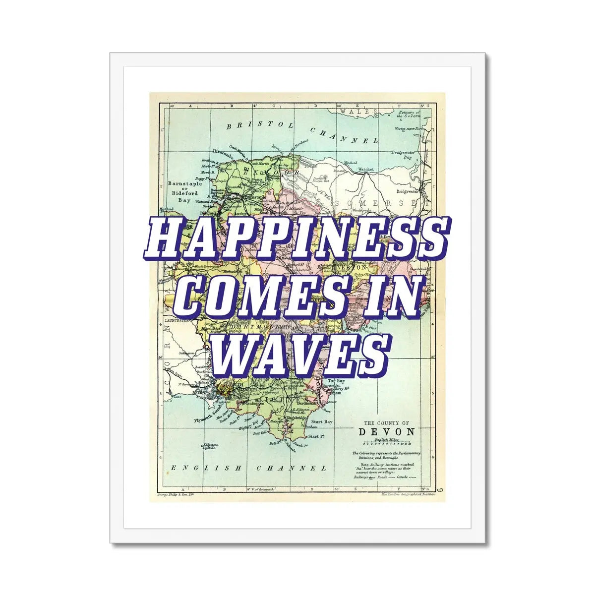 Devon: Happiness Comes in Waves (Devon Map) Vintage Map Art - Framed - Beach House Art