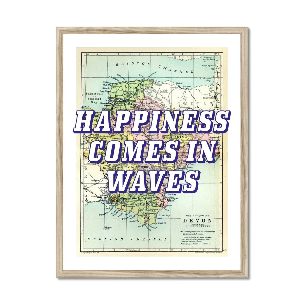 Devon: Happiness Comes in Waves (Devon Map) Vintage Map Art - Framed - Beach House Art