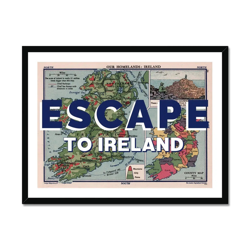 Escape to Ireland (Ireland Map) Vintage Map Art - Framed - Beach House Art