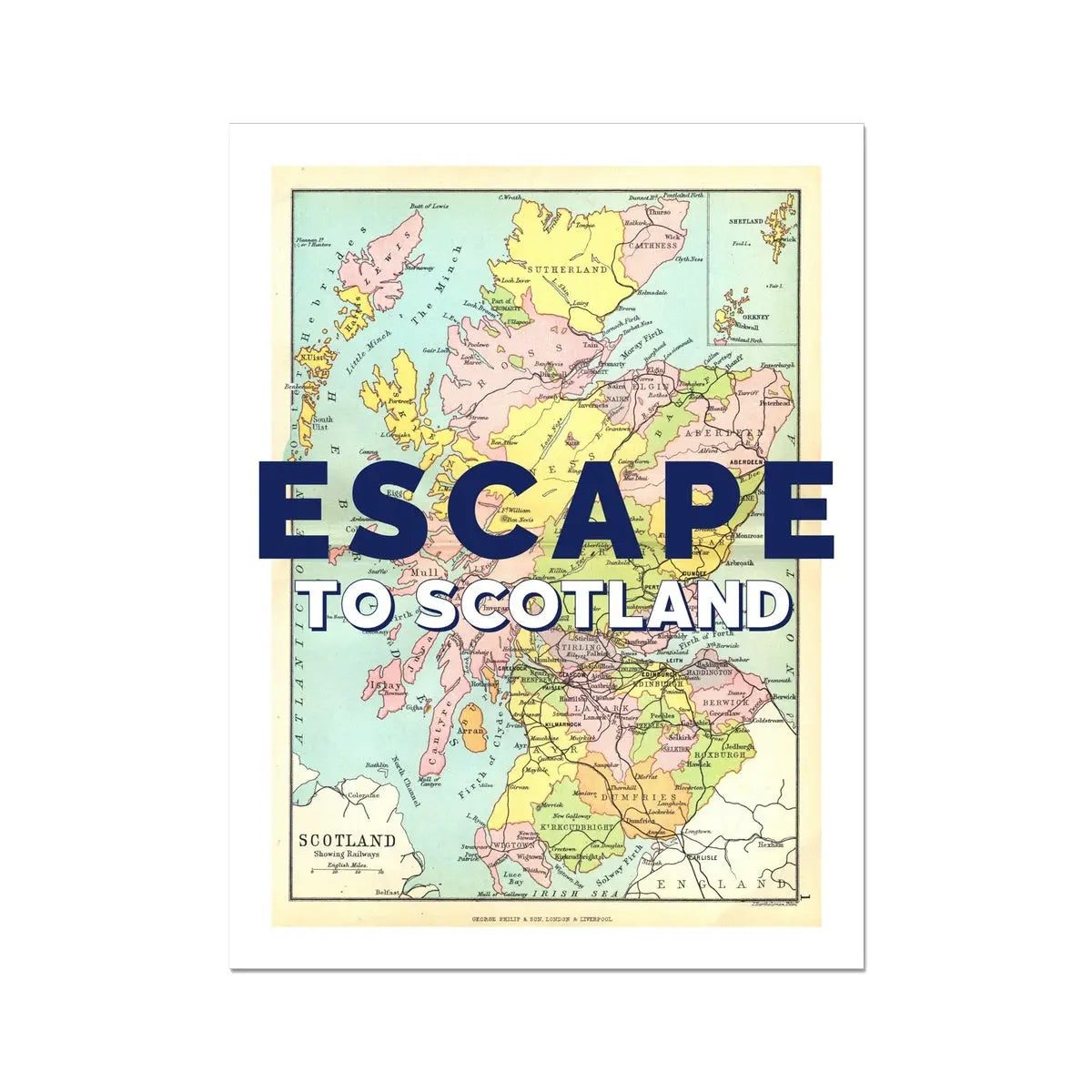 Vintage Map Art - Escape to Scotland (Scotland Map) - Unframed - Beach House Art