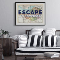 Escape to Somerset (Somerset Map) Vintage Map Art - Framed - Beach House Art