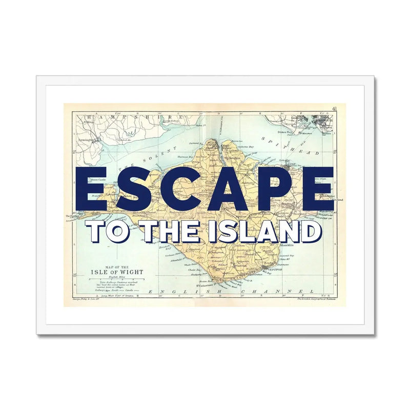 Escape to the Island (Isle of Wight Map) Vintage Map Art - Framed - Beach House Art