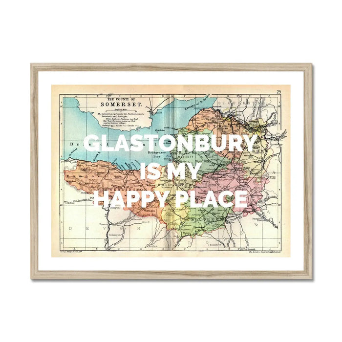 Glastonbury is my Happy Place (Map of Somerset) Vintage Map Art - Framed - Beach House Art