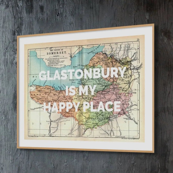 Glastonbury is my Happy Place (Map of Somerset) Vintage Map Art - Framed - Beach House Art