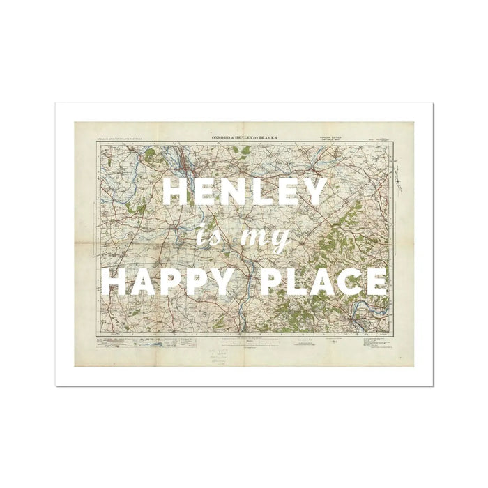 Henley is my Happy Place (Map of Henley) Vintage Map Art - Unframed - Beach House Art