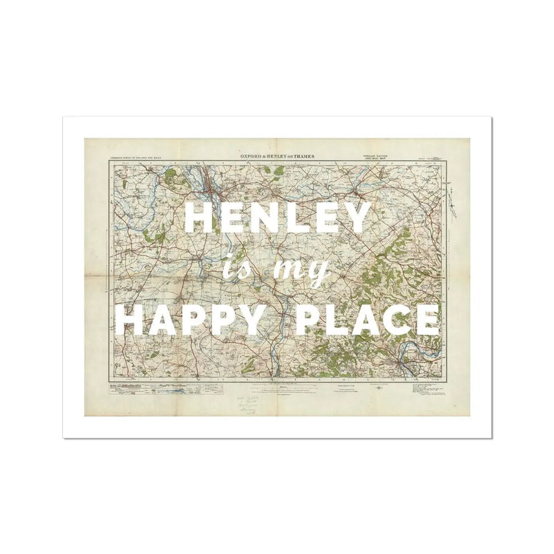Henley is my Happy Place (Map of Henley) Vintage Map Art - Unframed - Beach House Art