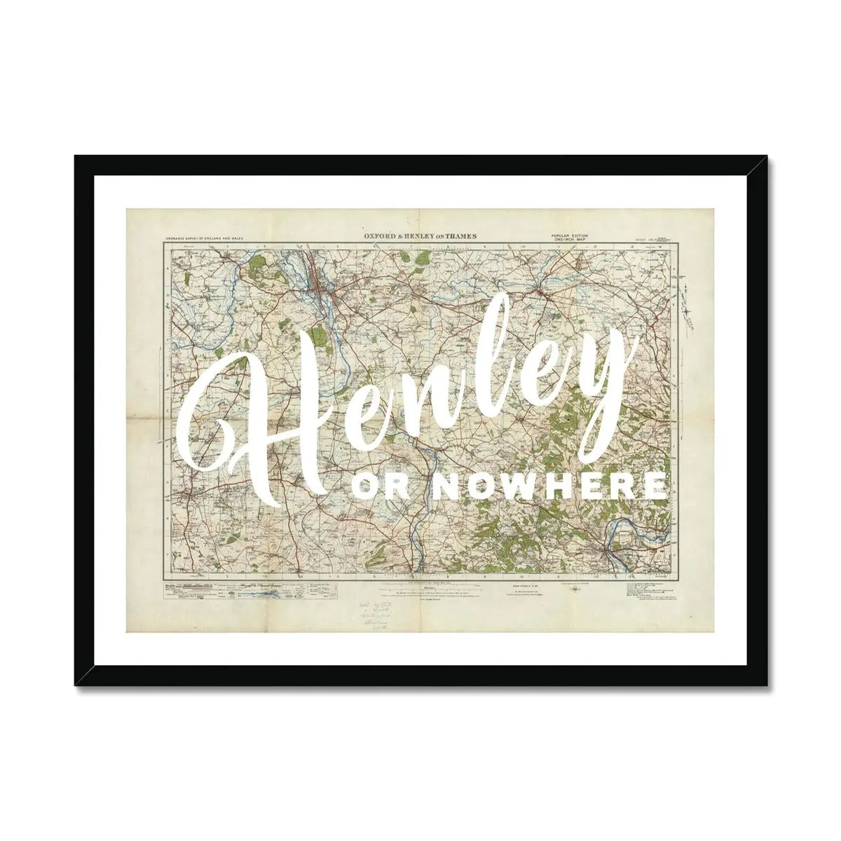 Henley or Nowhere (Map of Henley) Vintage Map Art - Framed - Beach House Art