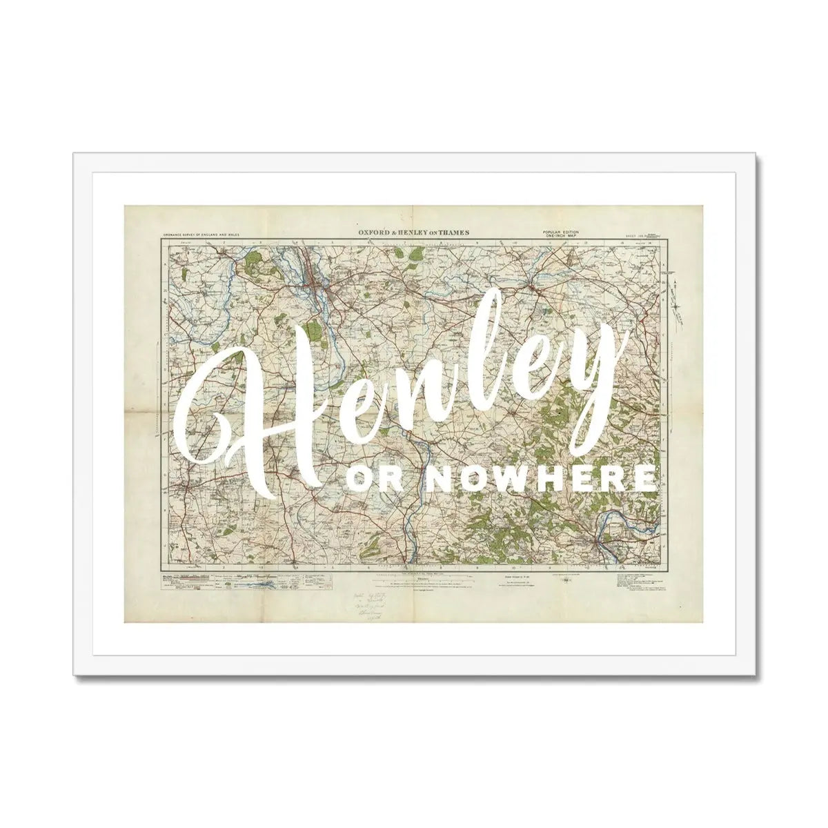 Henley or Nowhere (Map of Henley) Vintage Map Art - Framed - Beach House Art