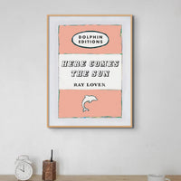 Here Comes the Sun quote print on vintage style book cover in Peach - Framed