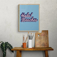 Hola Beaches (Azure Blue) Word Art Print - Unframed - Beach House Art