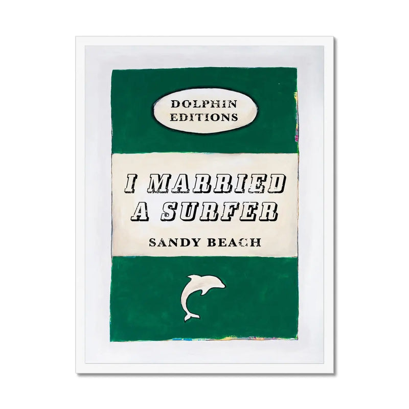 Vintage Book Art - I Married A Surfer - Framed - Beach House Art