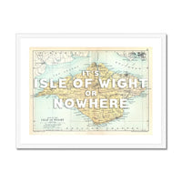 vintage map art print of the Isle of Wight. Check out the IOW or Nowhere White Edition, in a framed version.