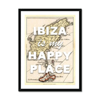 Framed Map Print of Ibiza | Ibiza is my Happy Place | Ibiza Print - Framed