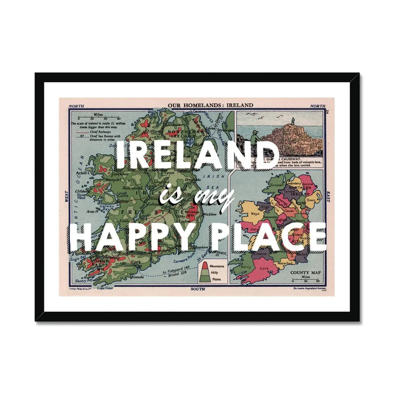 Ireland is my Happy Place (Ireland Map) Vintage Map Art - Framed - Beach House Art