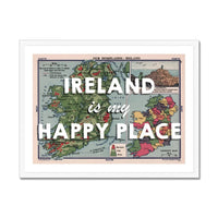 Ireland is my Happy Place (Ireland Map) Vintage Map Art - Framed - Beach House Art