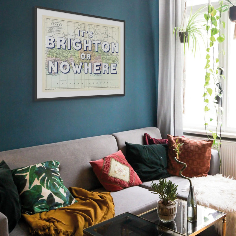It's Brighton or Nowhere (Sussex Map) Vintage Map Art - Unframed - Beach House Art