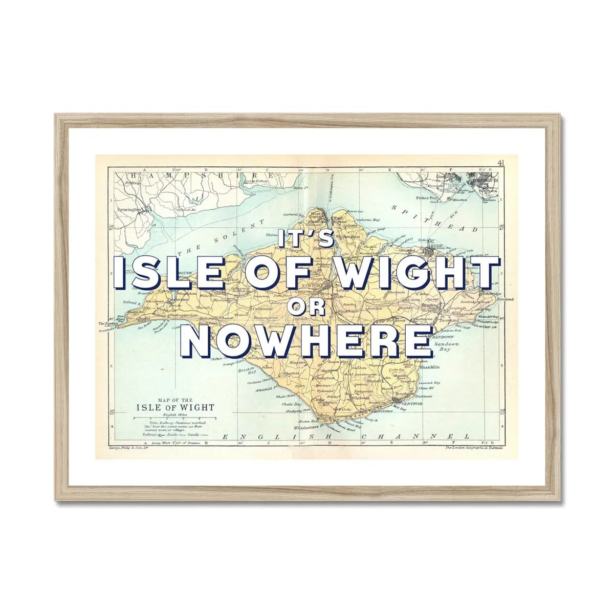 It's Isle of Wight or Nowhere (Isle of Wight Map) Vintage Map Art - Framed - Beach House Art
