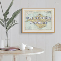 It's Isle of Wight or Nowhere (Isle of Wight Map) Vintage Map Art - Framed - Beach House Art