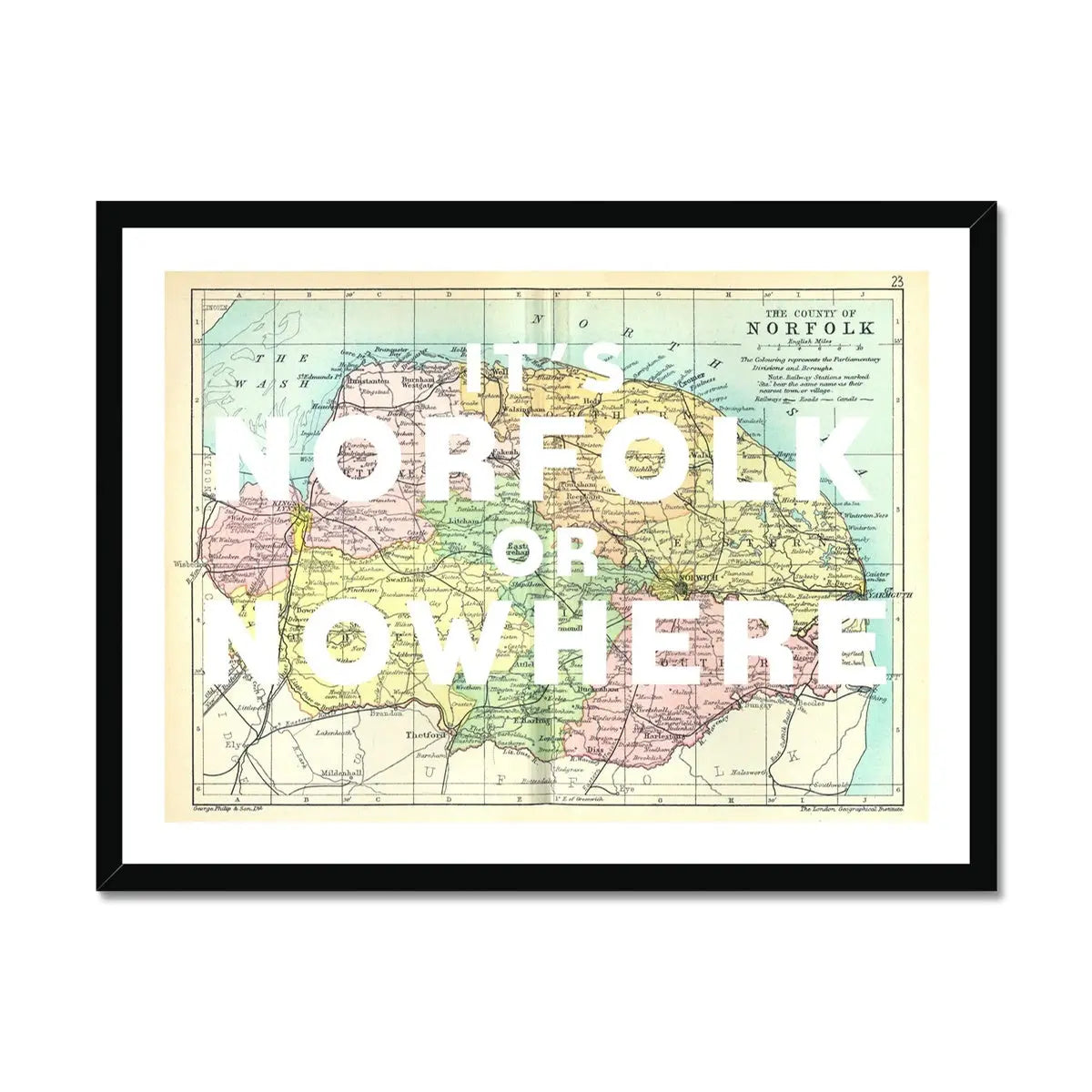 It's Norfolk or Nowhere Art Print | Norfolk Map print | Vintage Map Art - Framed Wall art