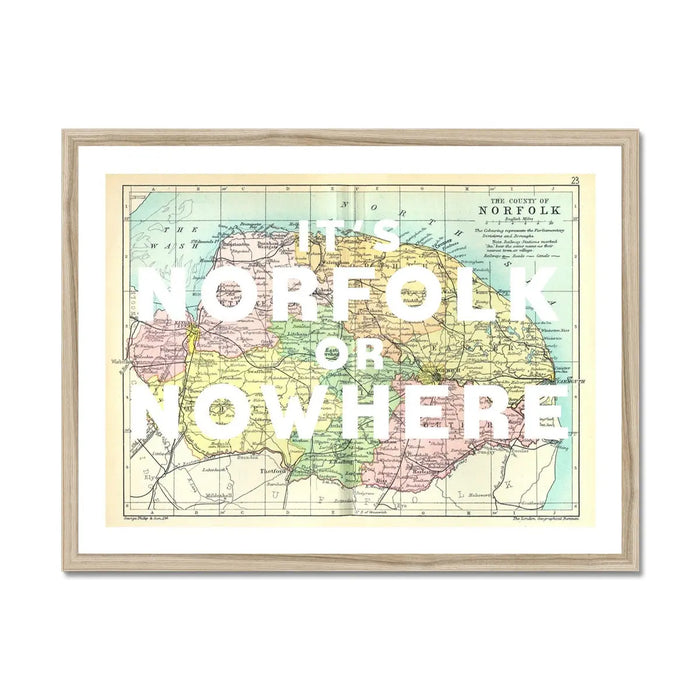 It's Norfolk or Nowhere Art Print | Norfolk Map print | Vintage Map Art - Framed Wall art