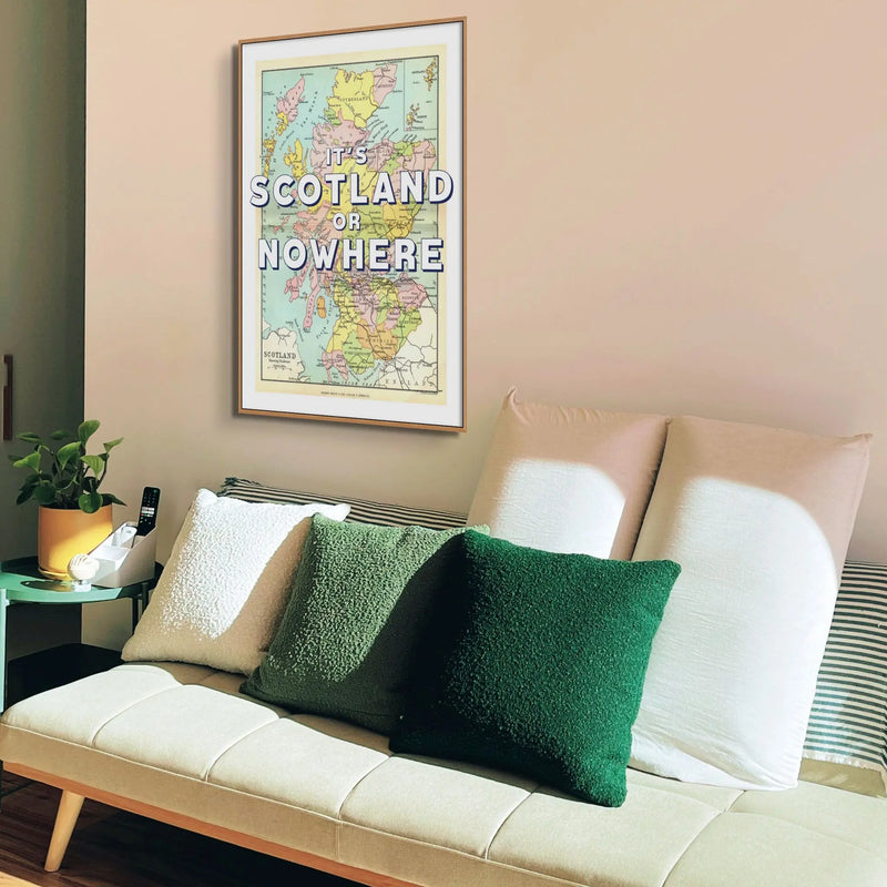 It's Scotland or Nowhere (Scotland Map) Vintage Map Art - Unframed - Beach House Art