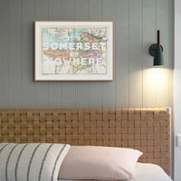 It's Somerset or Nowhere (Somerset Map) Vintage Map Art - Unframed - Beach House Art