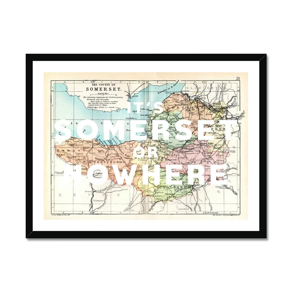 It's Somerset or Nowhere (Somerset Map) Vintage Map Art - Framed - Beach House Art