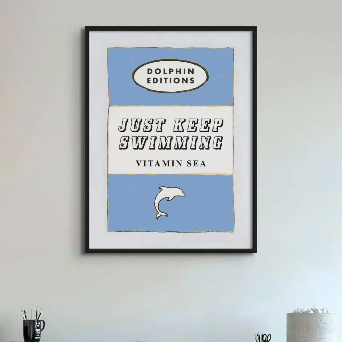 Vintage book cover art print that features "Just Keep Swimming" in cornish blue - available framed