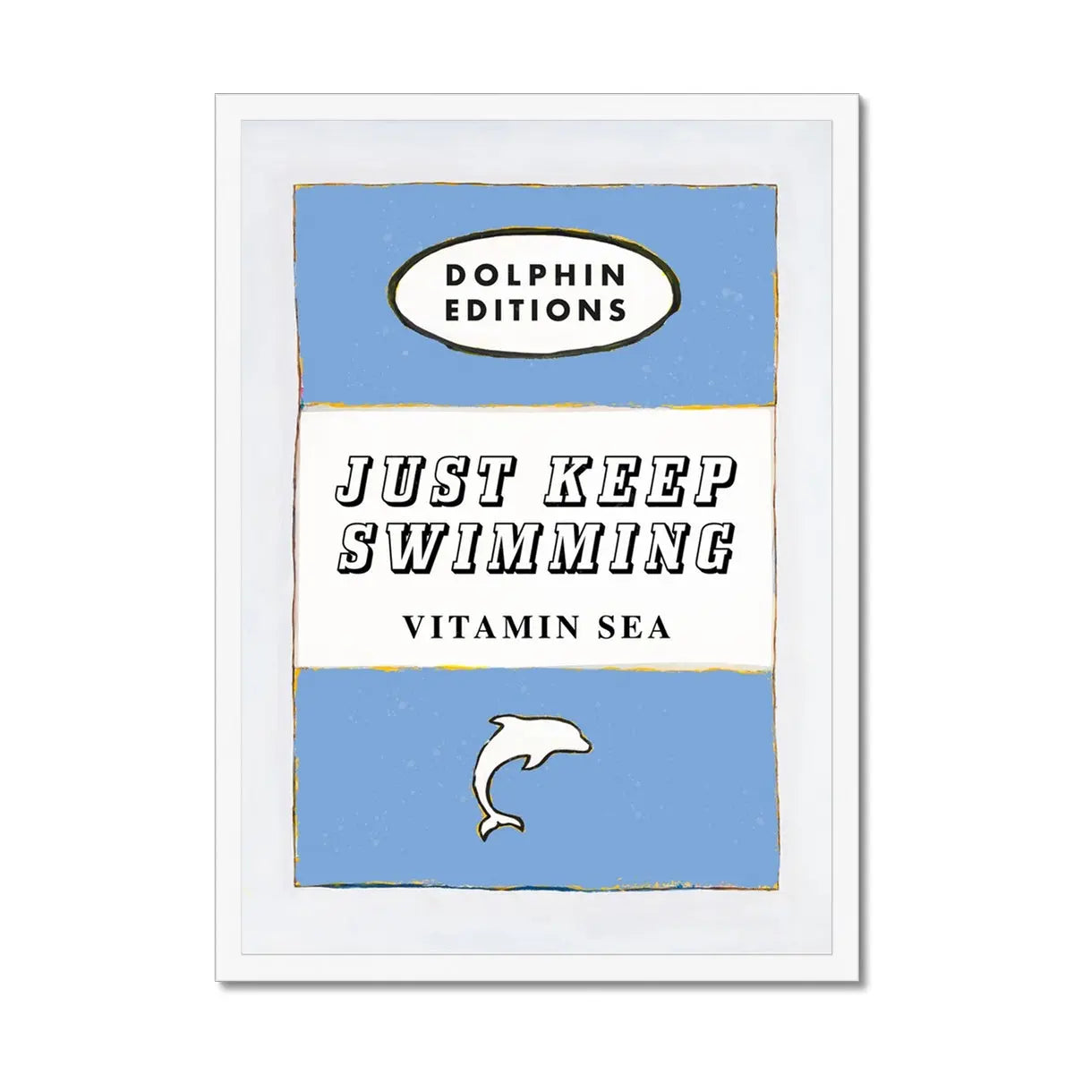 Vintage book cover art print that features "Just Keep Swimming" in cornish blue - available framed