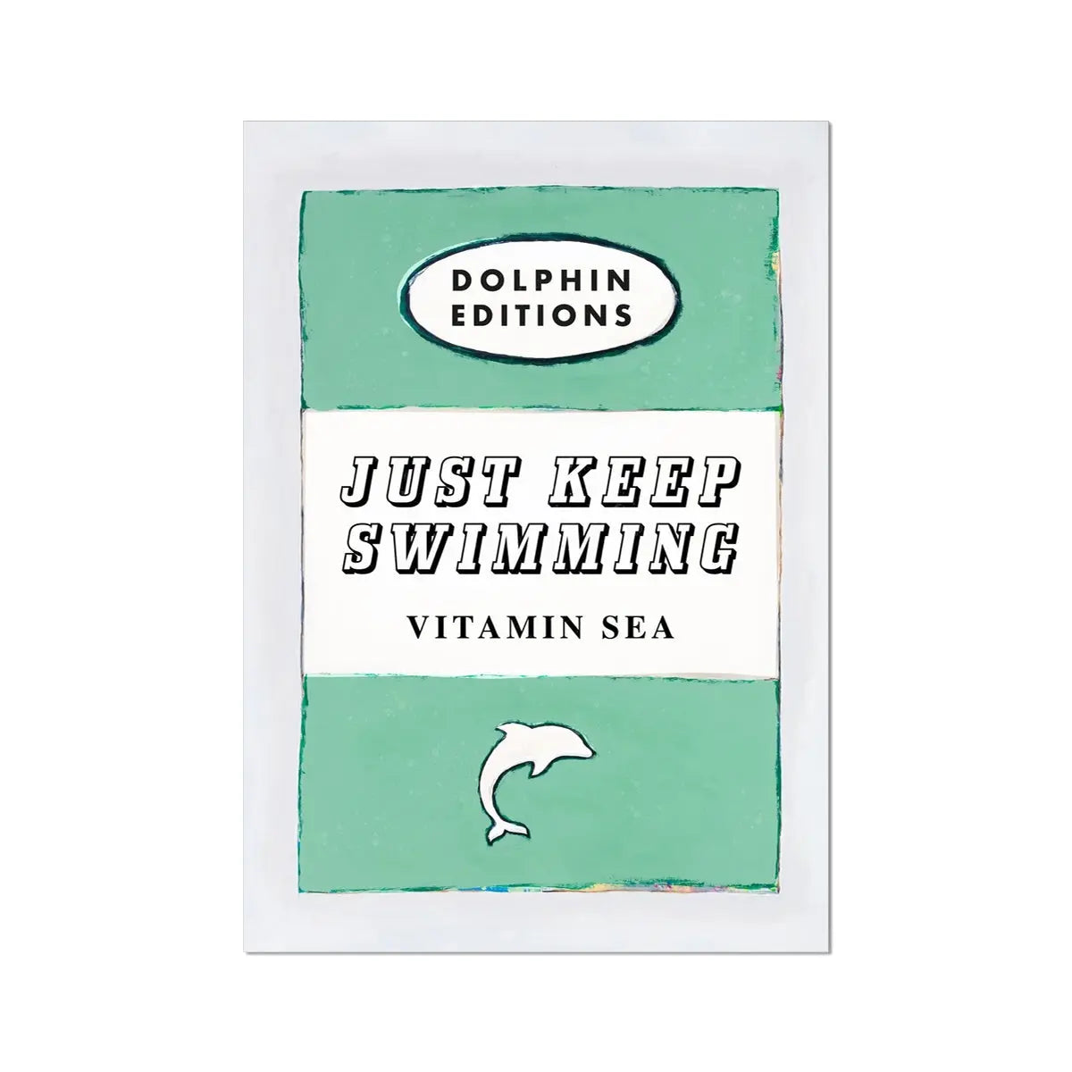 a print for all the cold water swimmers, this is a book cover poster in sage green with just keep swimming in typography in bold lettering