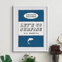 Vintage book cover art print titled "Let's Go Surfing (French Navy)". It comes unframed and would be a great addition to any collection.