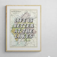 Life Is Better At The Lakes (Lake District Map) Vintage Map Art - Framed - Beach House Art