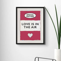 Love is in the Air (Viva Magenta) Sony Lyric Book Cover Print - Unframed Song Lyric Wall Art