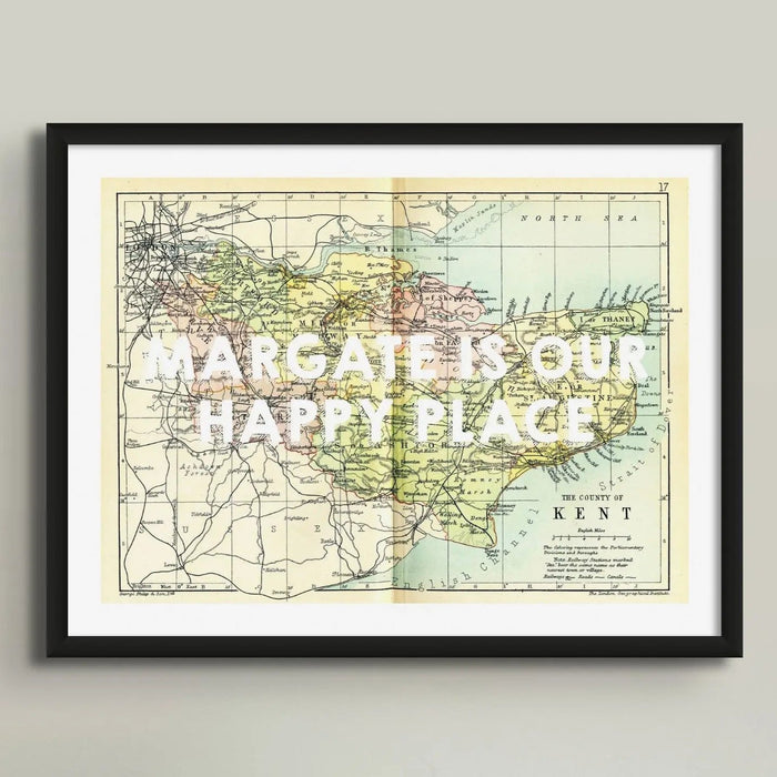 Margate is our Happy Place (Kent Map) Vintage Map Art - Framed - Beach House Art