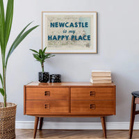 Newcastle is my Happy Place | Map Print of Newcastle | Map Art - Framed Wall Art 