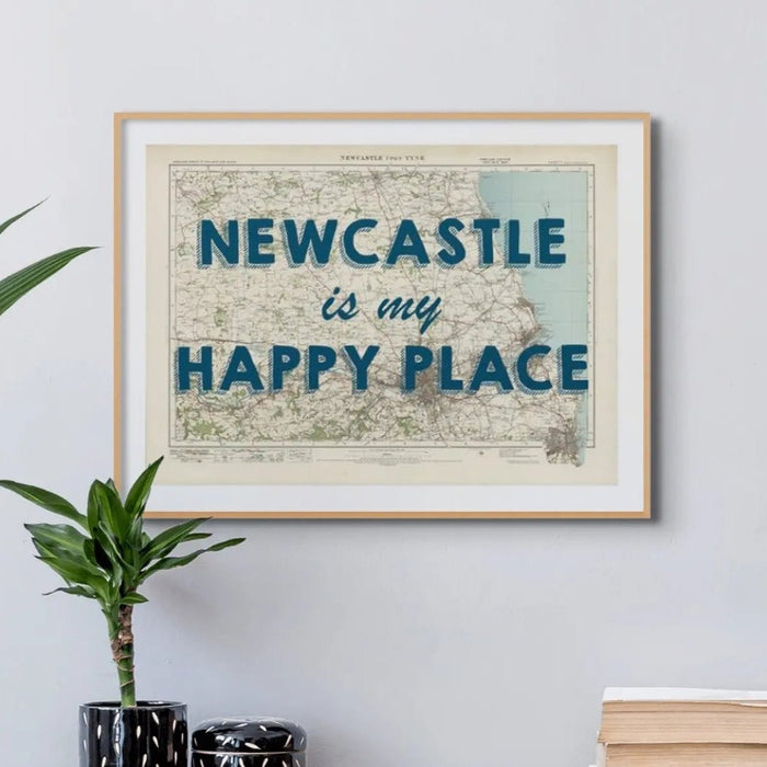 Newcastle is my Happy Place | Map Print of Newcastle | Map Art - Unframed Wall Art