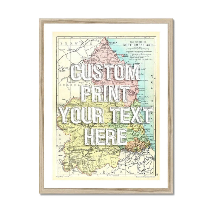 Northumberland Personalised Map Print | Custom Map of Northumberland | White Vintage Font - Framed Wall Art