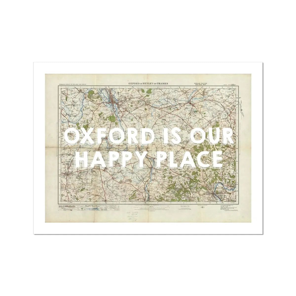 Oxford is our Happy Place (Oxford Map) Vintage Map Art - Unframed - Beach House Art