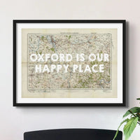 Oxford is our Happy Place (Oxford Map) Vintage Map Art - Framed - Beach House Art
