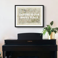 Oxford is our Happy Place (Oxford Map) Vintage Map Art - Framed - Beach House Art