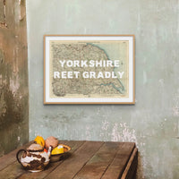 Reet Gradly (Old Yorkshire Map) Map Art - Framed - Beach House Art