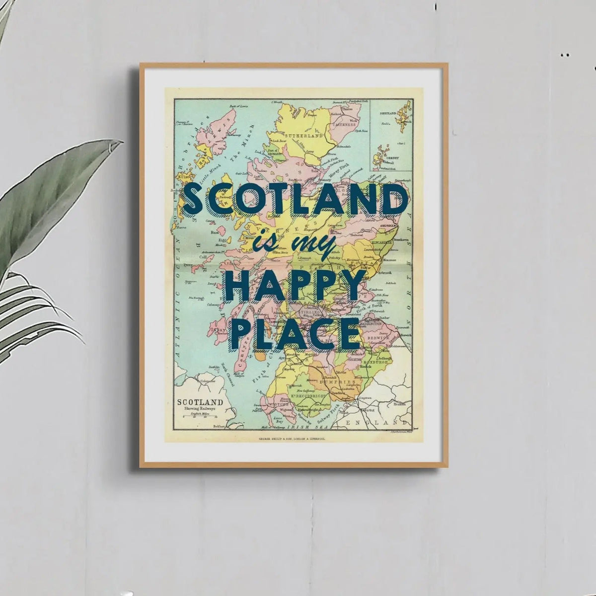 Scotland is my Happy Place (Scotland Map) Vintage Map Art - Unframed - Beach House Art
